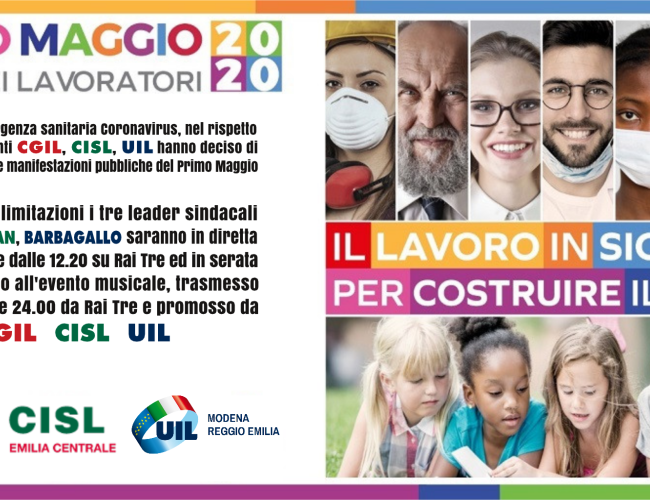 1° Maggio 2020: “Il lavoro in sicurezza per costruire il futuro”